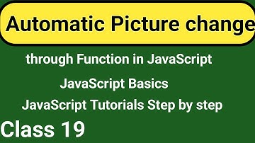How to change image automatically every second  in javascript|Web designing course Lecture 99