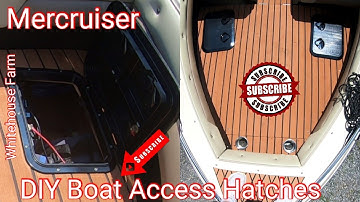 Installing Boat Deck Access Hatches DIY