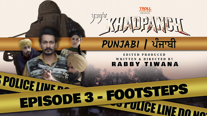 Khadpanch (PUNJABI) Episode 3 - FOOTSTEPS | Latest Web Series 2025 | ਖੜਪੰਚ