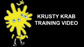 The Brilliance of Krusty Krab Training Video (SpongeBob SquarePants)