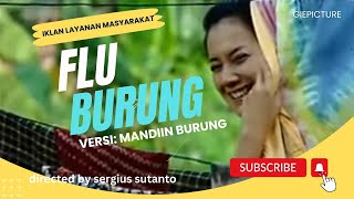PSA. Flu Burung, versi 