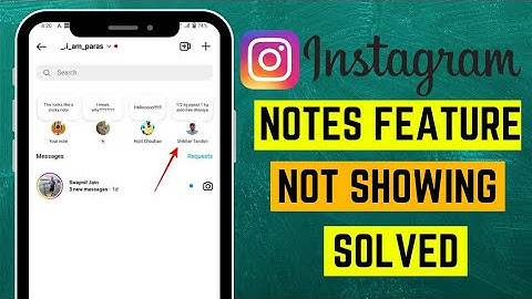 How to Fix Instagram Notes Feature Not Showing | How to Get Instagram Notes