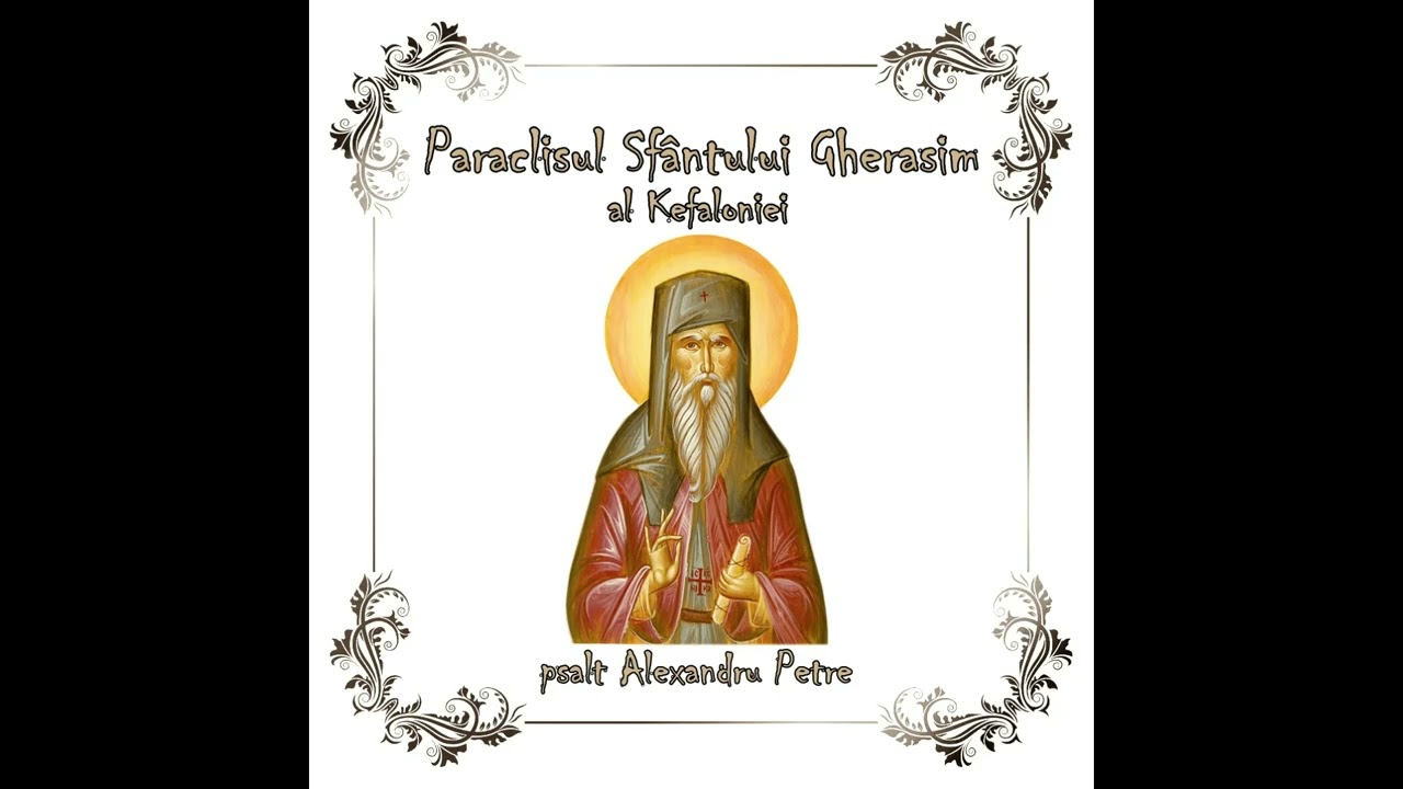 Paraclisul Sfântului Gherasim din Kefalonia / psalt Alexandru Petre/ 29 ianuarie 2022 - 🔴 LIVE