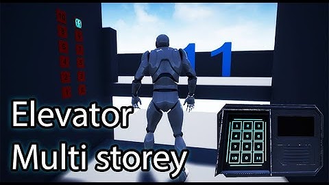 Multi storey Blueprint  elevator unreal engine