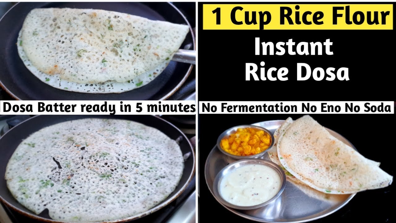 Instant Rice Dosa Recipe With Rice Flour No Fermentation, No Eno, No