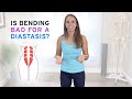 Is Bending Over Bad For A Diastasis?