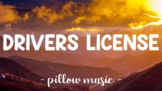 Drivers License - Olivia Rodrigo (Lyrics)   | 25 Min