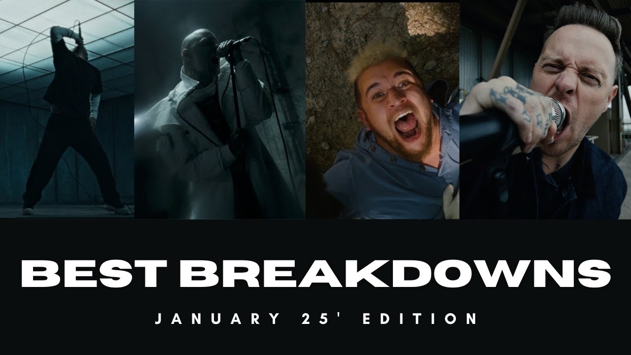 Best Breakdowns - January 2025 Edition (Try Not To Headbang)