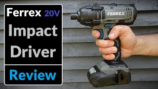 Ferrex 20v Cordless Impact Driver from Aldi (Tool Review)