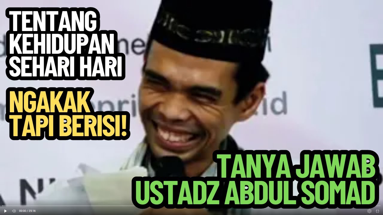 NGAKAK TAPI BERISI! TANYA JAWAB USTADZ ABDUL SOMAD TENTANG KEHIDUPAN SEHARI HARI