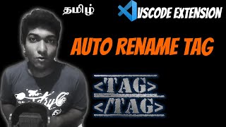 Auto Rename Tag | VS Code Extension | Tamil