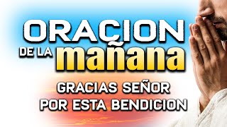 ORACION DE LA MAÑANA 