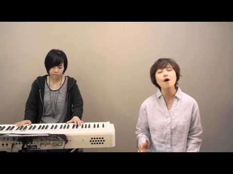 【第１０日目】未来へ cover（Kiroro)／有岡未里