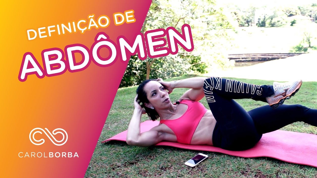 Como definir o abdomen - Projeto de definição muscular - Carol Borba