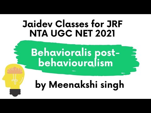 Behavioralis post-behaviouralism I Meenakshi singh I NTA UGC NET/JRF