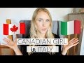 THE DIFFERENCES BETWEEN CANADA AND ITALY!