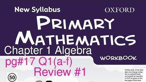 New Syllabus Primary Mathematics Workbook 6a| Chapter 1 Algebra pg#17 Q1(a-f) @GaganPratapMaths