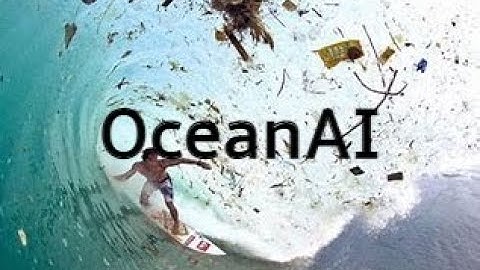 OceanAI: Revolutionizing Ocean Cleanup with the Power of AI