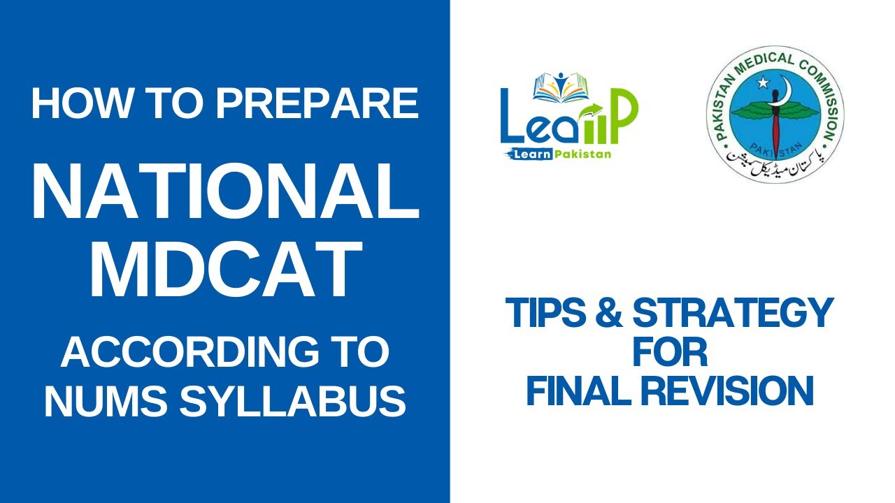 How to prepare for NATIONAL MDCAT from NUMS syllabus | How to prepare additional topics | NUMS 2020
