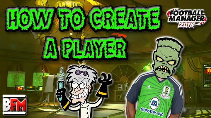 FM18 - How to Create a Player Using the FM Editor - Football Manager 2018