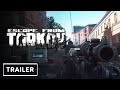 Escape from Tarkov - Battle in the Streets Gameplay Trailer | Summer Game Fest 2021