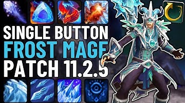 One Button Frost Mage Guide | Single-Button DPS in WoW Patch 11.2.5