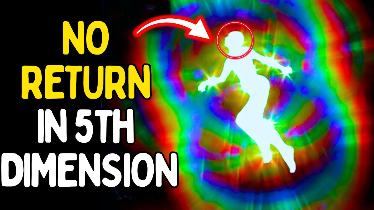 7 Things That NEVER Come Back After You ENTER the 5th DIMENSION - YouTube