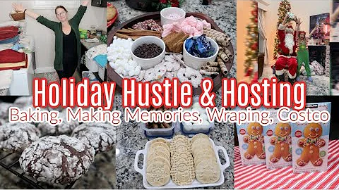 Holiday Hustle & Hosting! Special Memories, Baking...