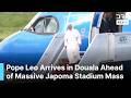 JUST IN: Pope Leo Arrives in Douala Ahead of Massive Japoma Stadium Mass in Cameroon | AK1B