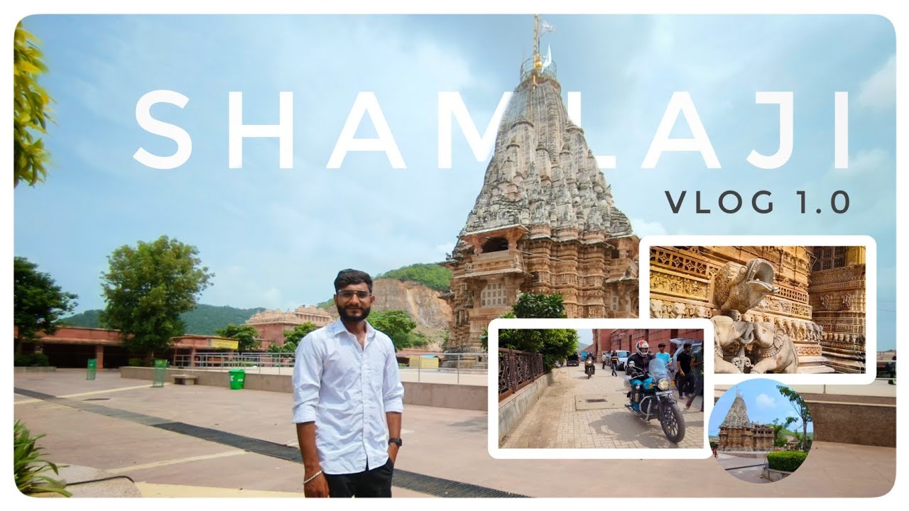 MY FIRST VLOG || SHAMALAJI TEMPLE || ARAVALLI || GUJARAT