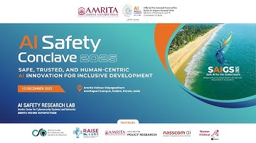 AI Safety Conclave 2025 | Amrita Vishwa Vidyapeetham