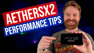 AetherSX2 Performance Tips (PS2 Emulation on Android)