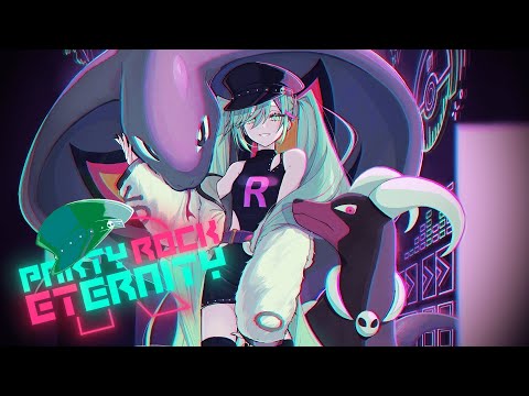 八王子P「PARTY ROCK ETERNITY feat. 初音ミク」