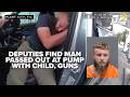 Florida man arrested after deputies find him passed out at pump with child, guns in car