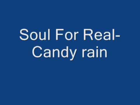 Soul For Real Candy Rain Download - d0wnloadnyc