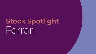 Celebrity Stock Spotlight: Ferrari Profile
