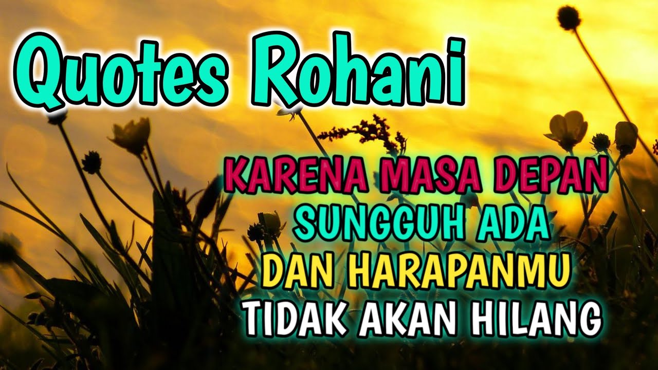 Quotes Rohani | Kumpulan Ayat Mas Membangun - YouTube