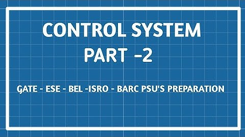 CONTROL SYSTEM MCQ PART-2 || BEL || IES ||ISRO ||BARC||GATE-PSU REPEATED OBJECTIVE QUESTIONS