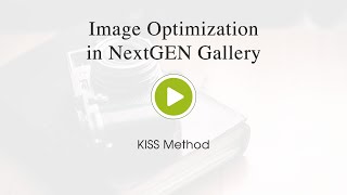 Image Optimization in NextGEN Gallery - KISS Method