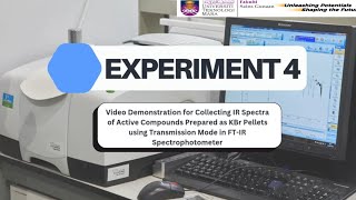 Video Demonstration for Collecting IR Spectra of Active Compounds Prepare as KBr Pellets