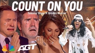 Golden Buzzer Simon Cowell cried when he heard the song Count On You an extraordinary voice