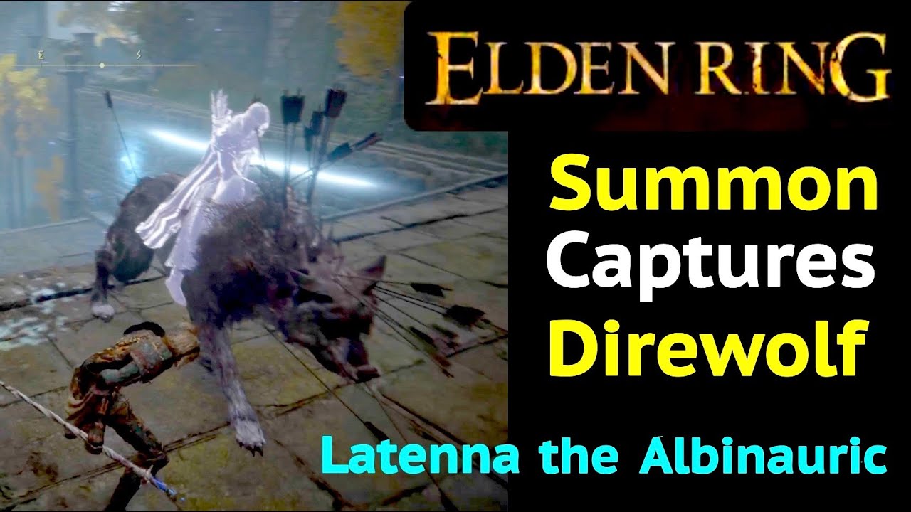 Elden Ring Latenna Summon Rides Captured Direwolf How to Get Latenna