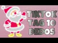 TIKTOK TAG 10 DEDOS