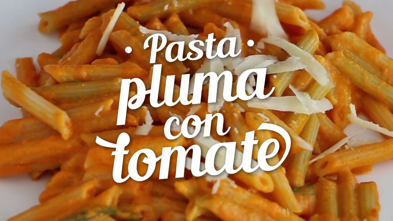 Pasta Pluma con Tomate - YouTube