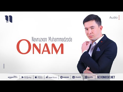 Navruzxon Muhammadzoda - Onam Navruzxon Muhammadzoda - Onam