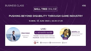 Skill Tree Online #96 - Pushing Beyond Disability Through Game Industry