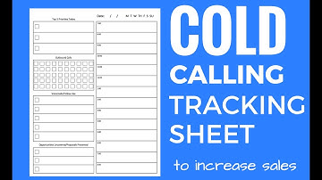 Cold Call Tracking Sheet and Tips