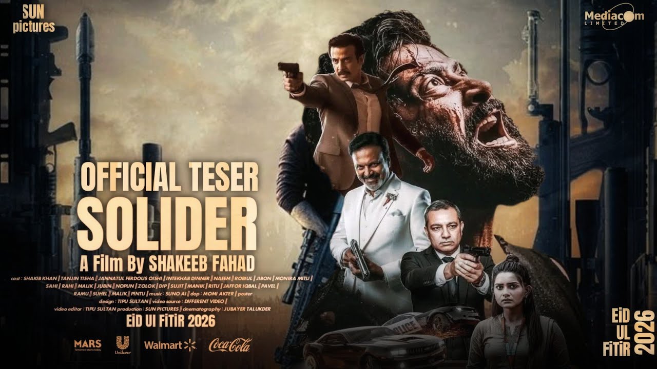 SOLDIER OFFICIAL TEASER ||সোলজার || SHAKIB KHAN || SHAKEEB FAHAD || EidUL Fitir 2026