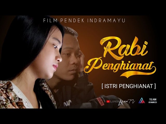 FILM INDRAMAYU TERBARU 2021 - RABI PENGHIANAT 1 class=