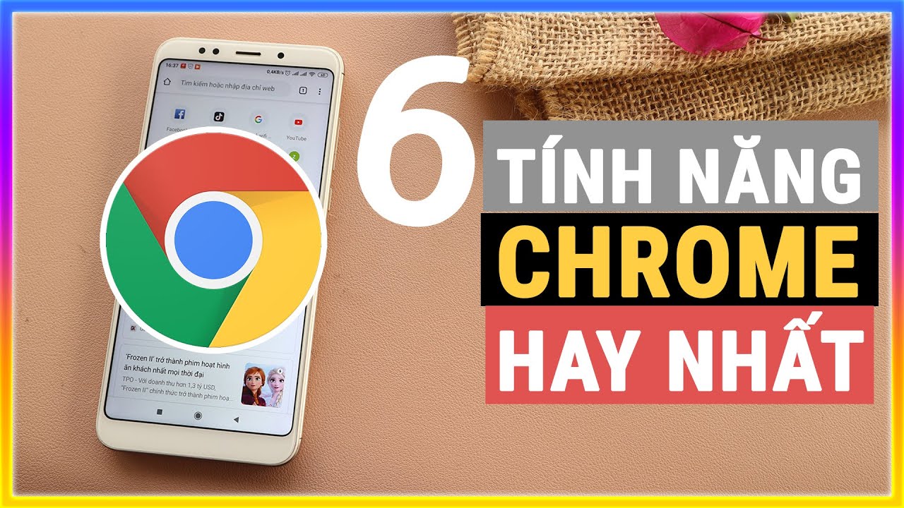 google chrome android New Update 6 tính năng hay của chrome trên điện thoại #Phần 1 | Mê thủ thuật